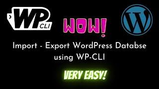 How to Import - Export WordPress Database using WP-CLI | WP-CLI | WordPress Development