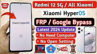 Xiaomi Hyperos frp Bypass | Android 14 Latest update | Redmi 12 5G FRP Bypass | Without PC