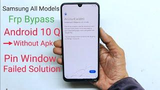 ALL SAMSUNG Frp Bypass Android 10 Apk Not Install, Pin Windows Failed Solution Without PC 2021