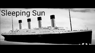 Roblox titanic sleeping sun