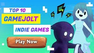 Top 10 Game Jolt Indie Games