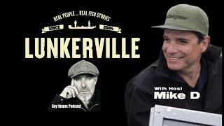 Mike De Avila - Lunkerville Tv Show Host #102