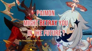 Pyro Abyss Lector was Implying Paimon might betray us in the future | Genshin Impact