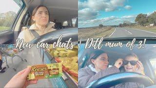 NEW CAR CHATS | DITL MUM OF 3