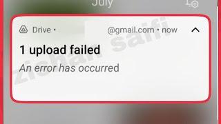 Google Drive Fix upload failed An error has occurred  Problem Solve