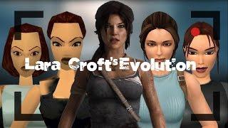 Lara Croft's Evolution