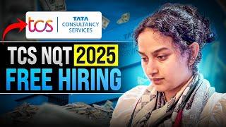 TCS NQT FREE Hiring for 2025 Batch | Full Details | Paper Pattern | Syllabus |