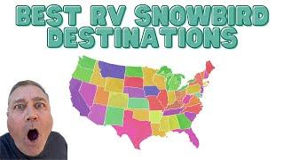 Best RV Snowbird Destinations in USA | Thousand Trails Not Required