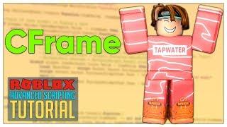 Advanced Roblox Scripting Tutorial #7 - CFrame (Beginner to Pro 2019)