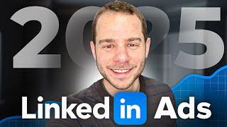 Ultimate LinkedIn Ads Tutorial For Beginners (2025 Step-by-Step Guide For B2B)