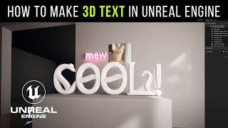 How to make 3d text in unreal engine 5