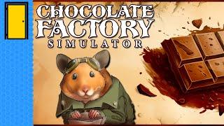 It's All Gone A Bit Willy Wonkaloids | Chocolate Factory Simulator (Steampunk Game - Prologue)