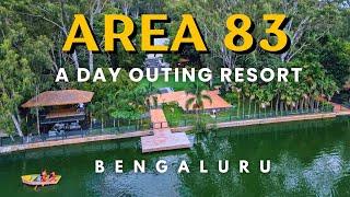 Area 83 Resort Bengaluru | Day Outing Resort |Outing Resorts in Bangalore| Best place for Day outing