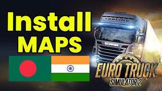 Euro Truck Simulator 2 Install Indian/Bangladesh Map Mod