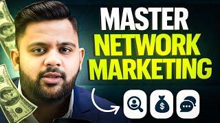 10 TIPS to MASTER NETWORK MARKETING!