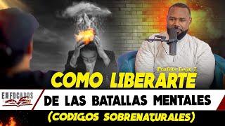 COMO LIBERARTE DE LAS BATALLAS MENTALES (CODIGOS SOBRENATURALES) - PROFETA LEON 7