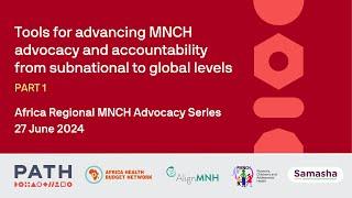 [FR] Tools for advancing MNCH advocacy and accountability: Part 1