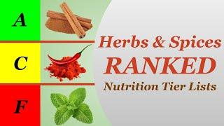 Herbs & Spices Ranked - Nutrition Tier Lists