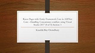 Razor Pages with EF Core in ASP Net Core Handling Concurrency Conflicts 8 of 8   Section 1