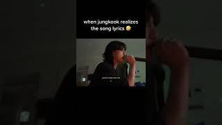 o my gosh his reaction when jungkook realise the song lyrics  #bts #shorts