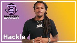 Hackle Interview - Masked Gorilla Podcast