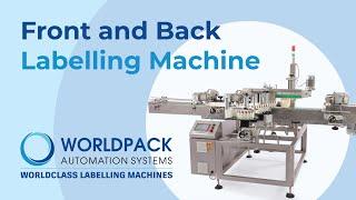 Front Back Bottle Labeling Machine Manufacturers Suppliers By World Pack Machines