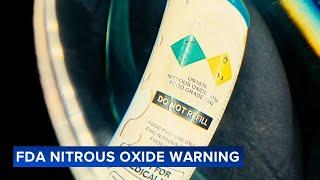 FDA issues warning to not inhale nitrous oxide amid rise in use