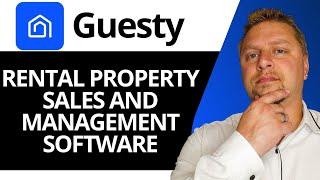 Rental Property Sales and Management Software | Guesty Tutorial 2025