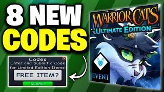 HURRY UP!! WARRIOR CATS CODES 2024 - WARRIOR CATS ULTIMATE EDITION CODES - WCUE CODES