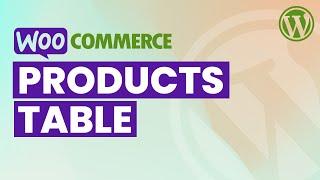 How to Display WooCommerce Products in a Table | Display Products on Single Page in WordPress