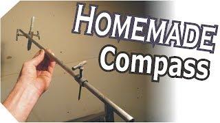 MAKING A STEEL HOMEMADE COMPASS TOOL