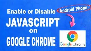 Enable JavaScript on Google Chrome