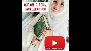 Qurʼon. 2-chi pora, Faqat Ayollar uchun. 2-чи пора, Фақат Аёллар учун