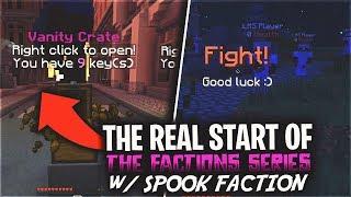 THE REAL START OF THE FACTIONS SERIES w/ SPOOK (Br0, R0yalMC, DrCandyMan) | VanityMC Factions