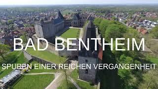 Bad Bentheim - Spuren einer reichen Vergangenheit