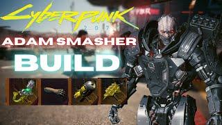 My ultimate Adam Smasher build - Cyberpunk 2077