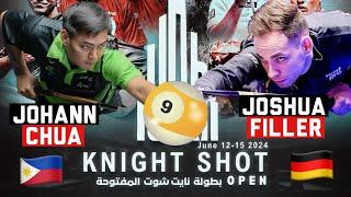 JOHANN CHUA VS JOSHUA FILLER | KNIGHT SHOT 9 BALL OPEN 2024 | HIGHLIGHTS