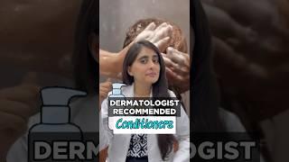 Which conditioner is best for hair | Dermatologist recommended conditioner|How to choose conditioner