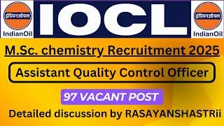 IOCL Chemistry Recruitment 2025