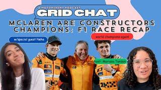 McLaren Are Constructors Champions: F1 Race Recap Abu Dhabi GP | Grid Chat w/ Marissa Tandon Podcast