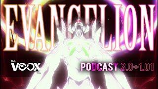 Rebuild EVANGELION Podcast 3.0+1.01 (¡con spoilers!)  - The VOOX mx