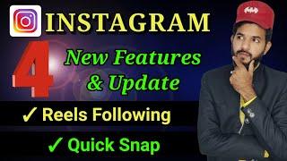 Instagram 4 new update| New features reels and quick snap , shop , highlights