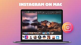 How To Install Instagram App on Mac