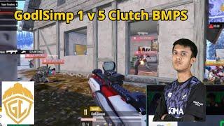 GodlSimp 1 v 5 Clutch In Final Zone BMPS | Godlike Chicken Dinner #godlike