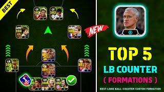 Top 5 Best Long Ball Counter Custom Formations In eFootball 2024 | Best Custom Formation For LBC