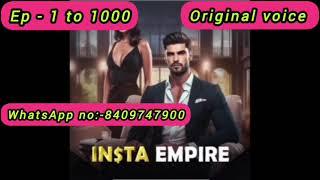 insta empire episode 1 to 1000 || insta empire pocket fm story || insta empire full episode