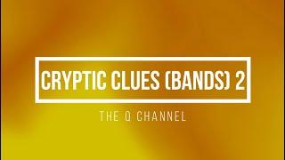 Cryptic Clues (Name the Band/Group) Quiz Round 2