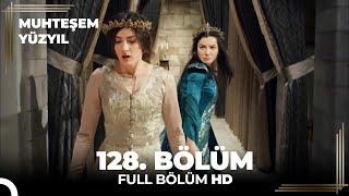 Muhteşem Yüzyıl 128. Bölüm  (HD)