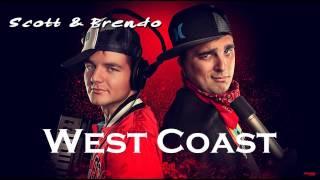 Scott & Brendo | West Coast (feat. Tanner Townsend)