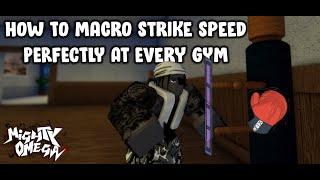 HOW TO MACRO STRIKE SPEED PERFECTLY AT EVERY GYM IN MIGHTY OMEGA